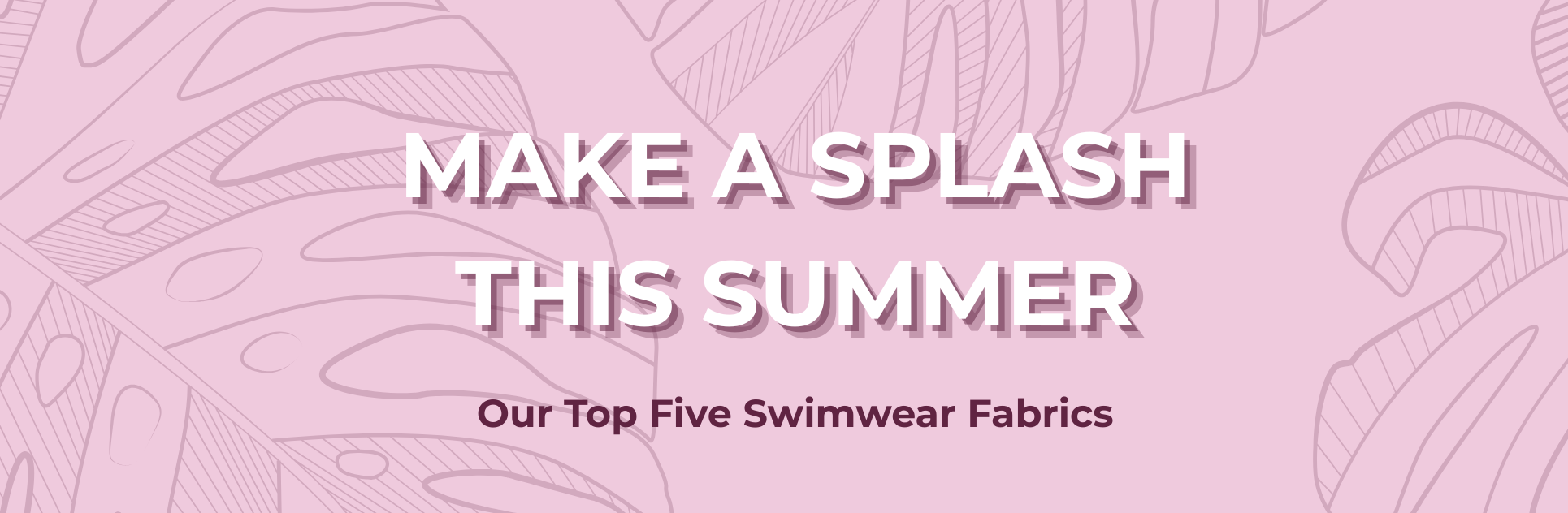 Making A Splash This Summer: The Best Fabrics for Swimwear from Funki Fabrics thumbnail